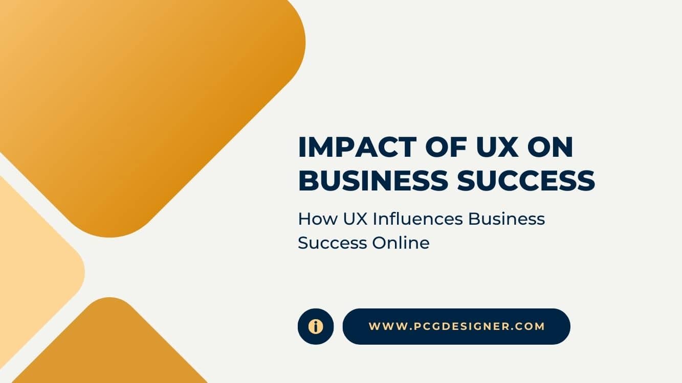 Impact of UX on Business Success