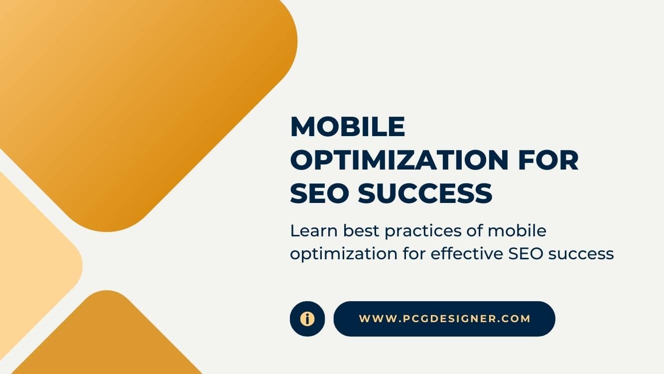 Mobile Optimization for SEO Success