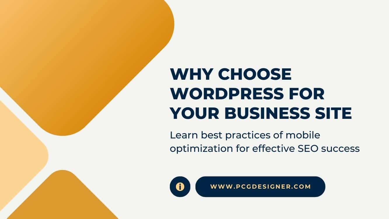 Why Choose WordPress for Your Business Site