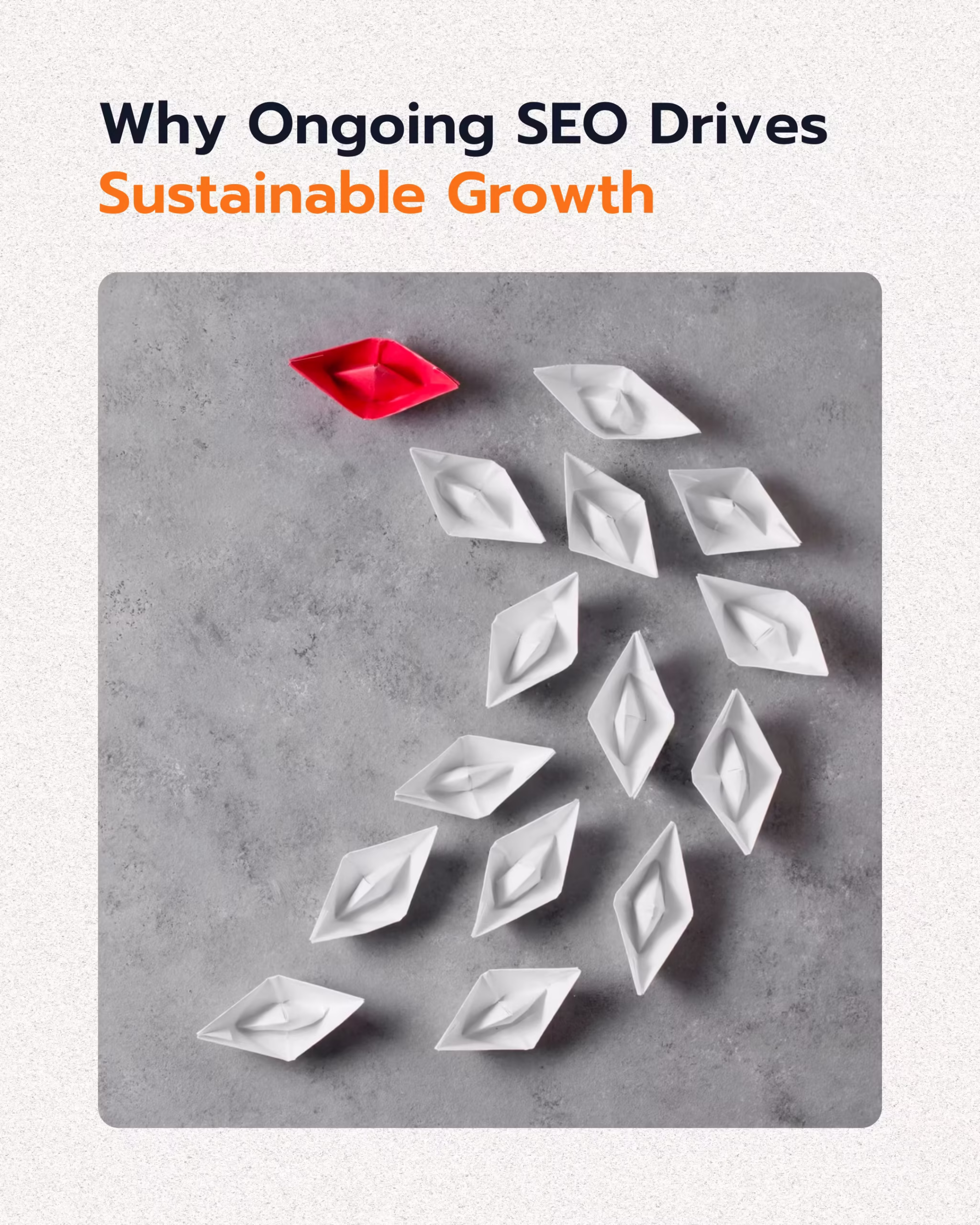 Why Ongoing SEO Drives Sustainable Growth